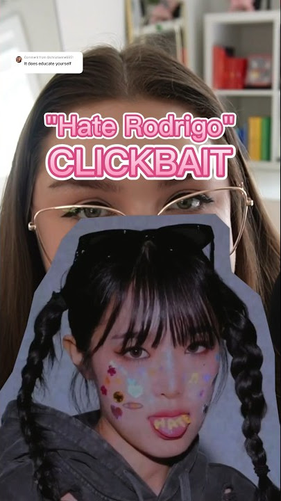 Yena’s “Hate Rodrigo” is a clickbait title?