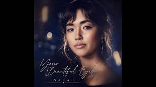 Your Beautiful Eyes-Narae