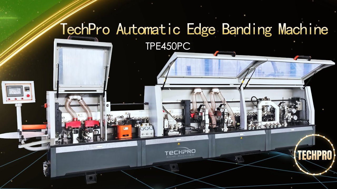 TechPro Fully Automatic Edge Banding Machine TPE450PC Working (8 ...