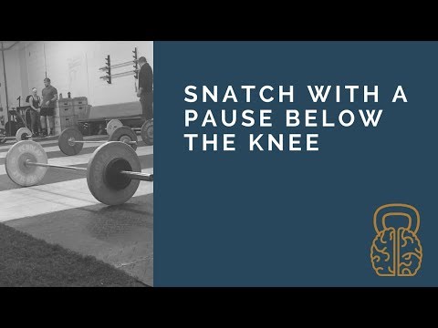 Snatch With a Pause Below the Knee - Snatch Variation to Teach a Patient Pull