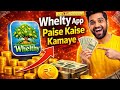 Whelty App Real Ya Fake? 😳 Full Earning Guide Just Launched 🤑