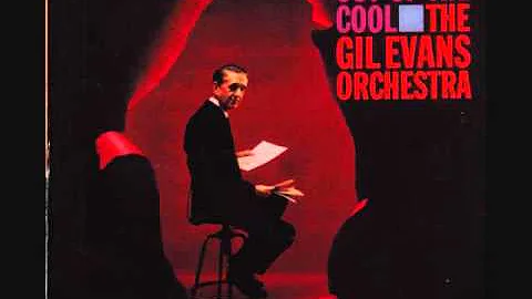 The Gil Evans Orchestra (Usa, 1961) - Out of the c...