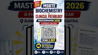 MSBTE BIOCHEMISTRY AND CLINICAL PATHOLOGY IMPORTANT QUESTIONS AND ANSWERS FOR SUMMER 2026 D PHARMACY