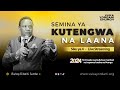 🔴LIVE | SEMINA YA KUTENGWA NA LAANA | KANISA LA VUKA YORDANI | SIKU YA 4 | 18 MAY 2024