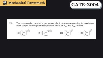 Q-21 | GATE Mechanical-2004 Solved Paper | GATE Mechanical Previous Year Question Solution