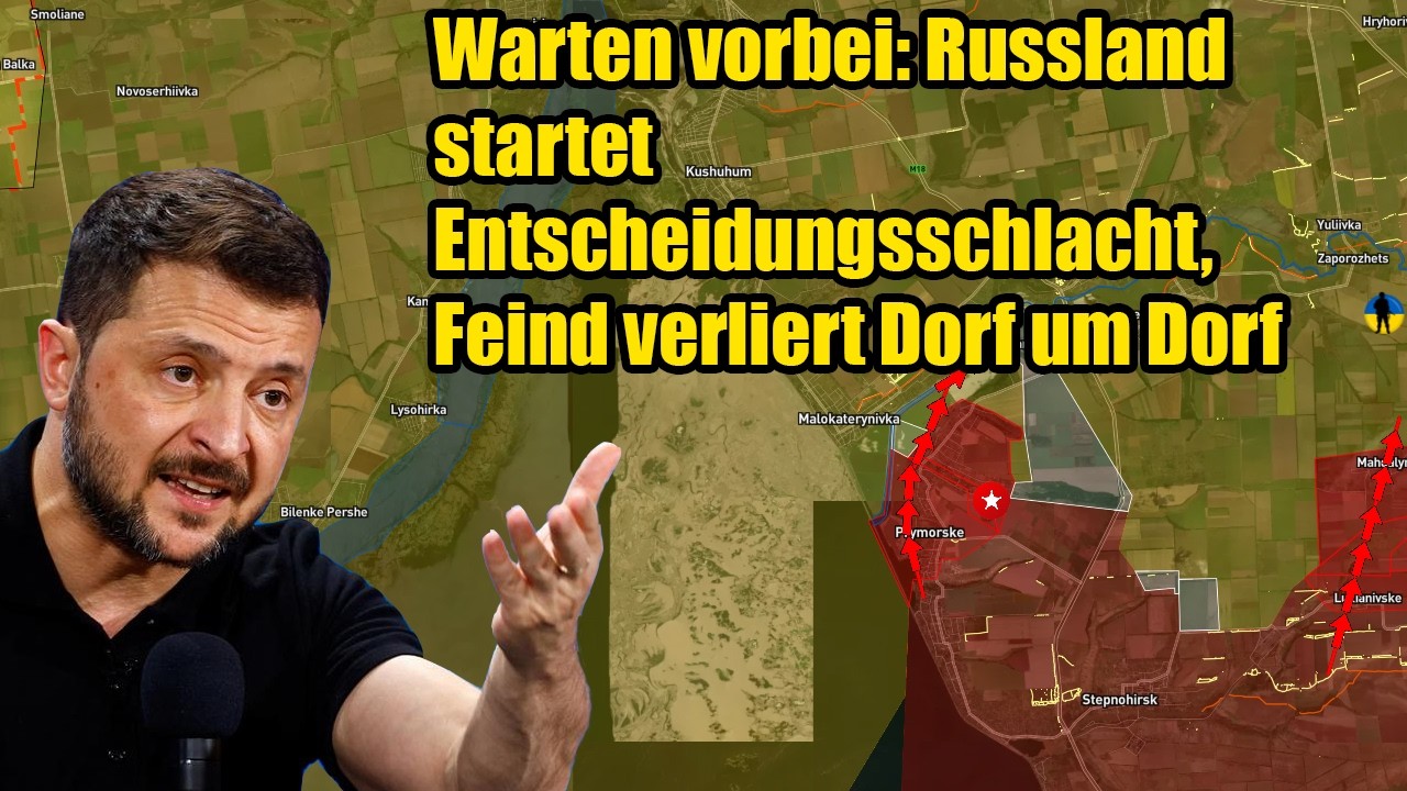 Warten vorbei: Russland startet Entscheidungsschlacht, Feind verliert Dorf um Dorf