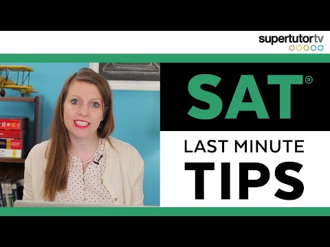 Last Minute SAT® Tips: What to Study the Night Before the Exam