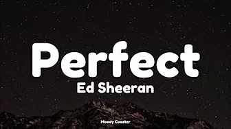Ed Sheeran - Perfect (Lyrics)