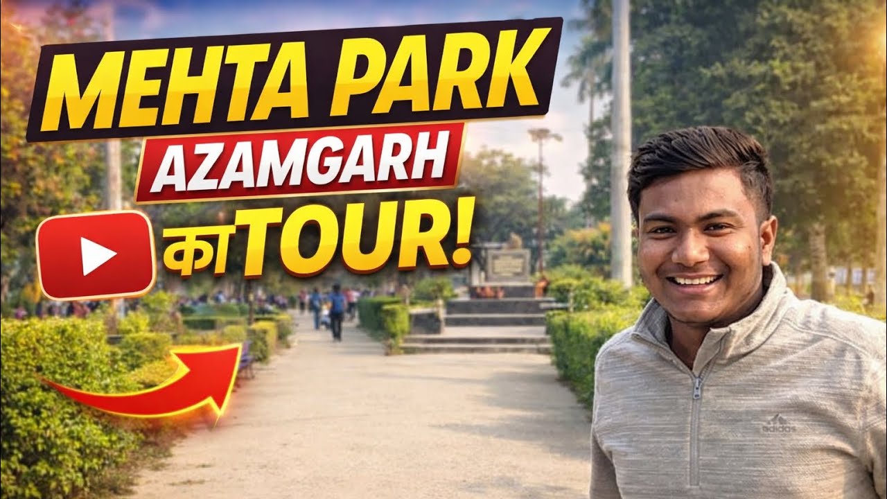 Mehta Park Azamgarh | मेहता पार्क आजमगढ़ | Azamgarh Park | Azad vlogs