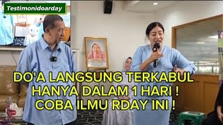 DO'A LANGSUNG TERKABUL DALAM 1 HARI.COBA ILMU RDAY INI !