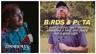 Birdwatching  |  Joe Zimmerman stand-up