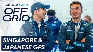 Williams: Off Grid | Singapore & Japanese GP | Williams Racing