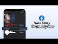 How To Hide Facebook Story From Anyone Custom Story 2026