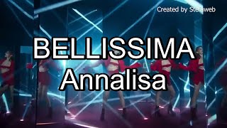 Annalisa - Bellissima  (Karaoke Originale + cori)