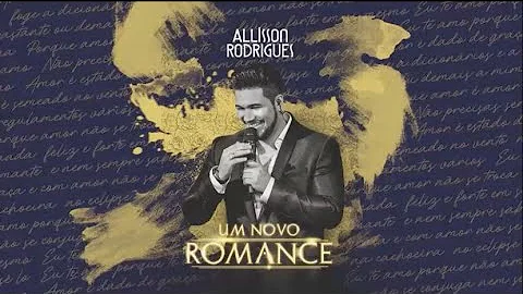 Segredo de amor - Allisson Rodrigues part. Bruno