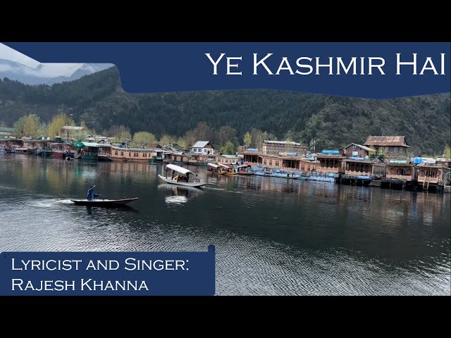 Ye Kashmir Hai | Album: Pahadon ke Deewane (Song no. 2) | Music Video class=