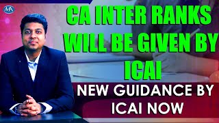 Important News by ICAI || CA Inter Ranks will be given || New Announcement by ICAI