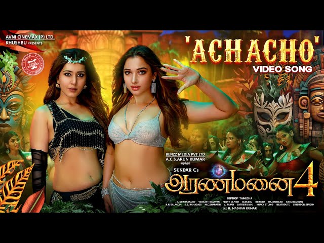 Achacho - Promo Song | Aranmanai 4  | Sundar.C | Tamannaah | Raashii Khanna | Hiphop Tamizha class=