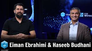 Eiman Ebrahimi, Protopia & Haseeb Budhani, Rafay | theCUBE + NYSE Wired: Robotics & AI Infra Leaders