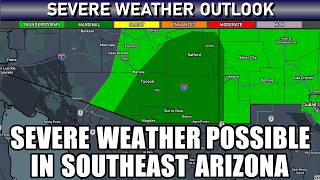 Marginal Severe Weather Risk: Southeast Arizona - July 9, 2026 Phoenix, Arizona Weather Discussion