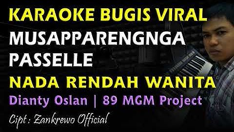 Karaoke Musapparengnga Passelle Nada Rendah Wanita || Bugis Viral