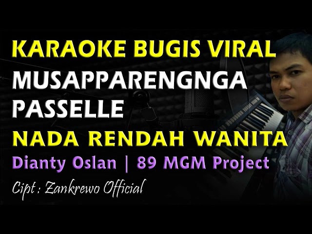 Karaoke Musapparengnga Passelle Nada Rendah Wanita || Bugis Viral class=