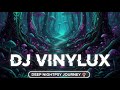 DEEP NIGHTPSY JOURNEY 🍄 Into the Dark Forest-DJ VINYLUX