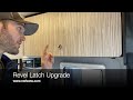 Revel Latch Upgrade Installation