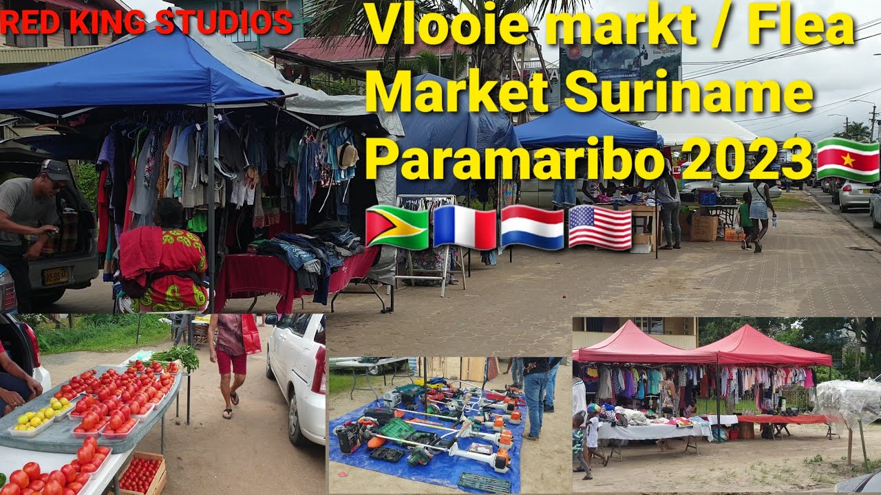 Vlooien markt/Flea Market | Suriname Paramaribo 2023