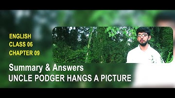 Chapter 09 | Class 06 | Uncle Podger Hangs A Picture | Jerome K Jerome