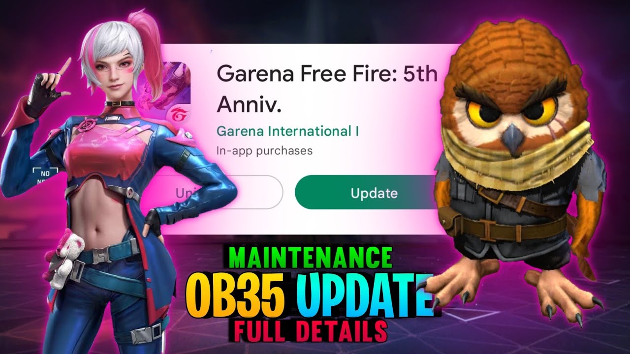 Maintenance OB35 Update Free Fire | Free Fire OB35 Full Details | OB35 Update Garena Free Fire