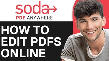 How to Edit Your PDFs Using Soda PDF Online 2024 (Full Guide)