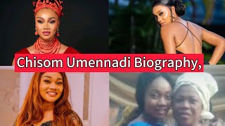 Chisom Umennadi Biography, Wikipedia, Age, Husband and Networth.