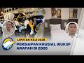 [FULL] LIPUTAN HAJI 2026 - Kesiapan Sarana Arafah Untuk Keamanan Jemaah Haji
