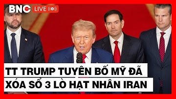 CHẤN ĐỘNG THẾ GIỚI: Mỹ chính thức tham chiến, TT Trump tuyên bố xóa sổ lò hạt nhân của Iran