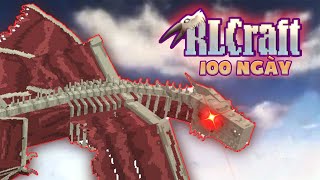 100 Ngày RLCRAFT Minecraft Sinh Tồn Siêu Khó !!