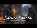 ZTRACENÉ PŘÍBĚHY - DŘEVĚNÝ KONÍK - audiopovídka/audiokniha/zaklínač/mluvené slovo/witcher/fantasy