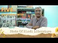 State of hindi literature five questions with bhagwandas morwal author  cityspidey tv