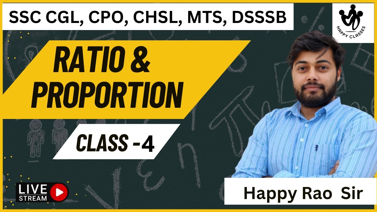Ms Rao Sir Ratio & Proportion - 4 | Happy Rao Sir | SSC CGL, CPO, CHSL, MTS ...