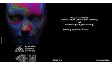 Data, AI and Society - Resolving Algorithmic Fairness