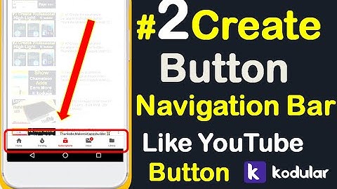 #2 How to Create professional Button Navigation bar in our Application full tutorial kodular (2021)