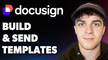 How to Build and Send Docusign Templates (Full 2025 Guide)