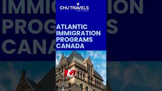 Atlantic Immigration Program Canada