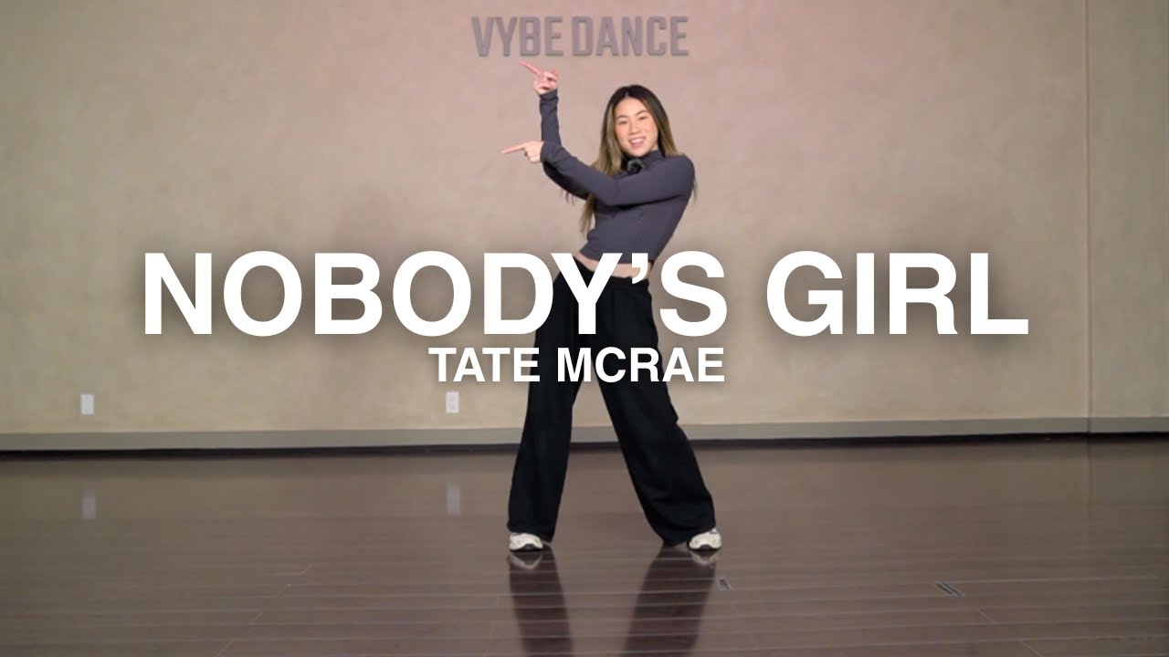 «Nobody's Girl» — хореография Тейта Макрея | Начальный/средний уровень