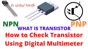 How to check NPN and PNP Transistor using Digital Multimeter in urdu/hindi