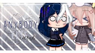 Anybody Else Meme | Collab w/Kiraxle-! [Reynx_]