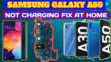 SAMSUNG  GALAXY A50  MOBILE NOT CHARGING PROBLEM FIX A10 A20 A30 A50 A70