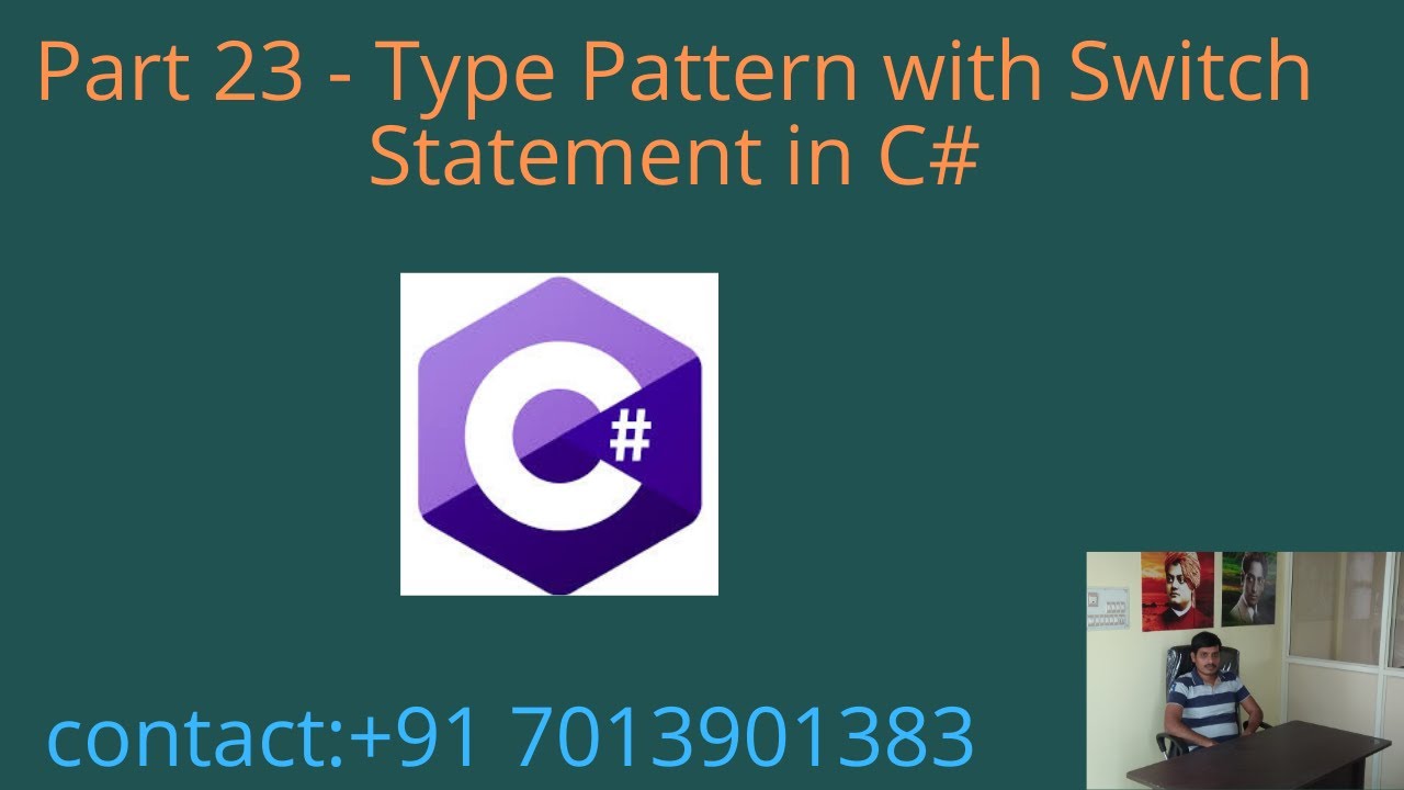 Type Pattern with Switch Statement in C# - Part 23 - YouTube