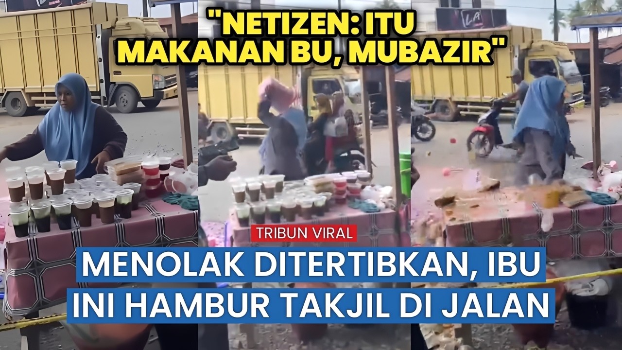 Pedagang Takjil Buang Dagangannya Usai Adu Argumen dengan Petugas