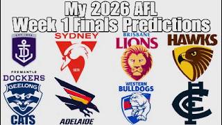 My 2026 AFL Finals Week 1 Predictions